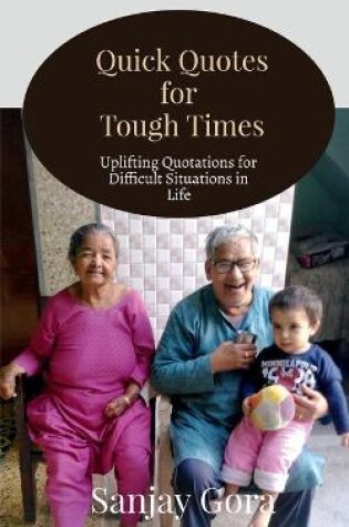 Cover of Quick Quotes for Tough Times