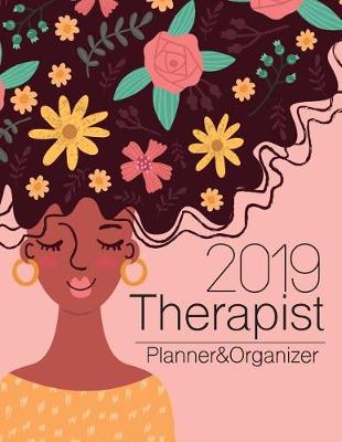 Cover of Therapist Planner &organizer 2019