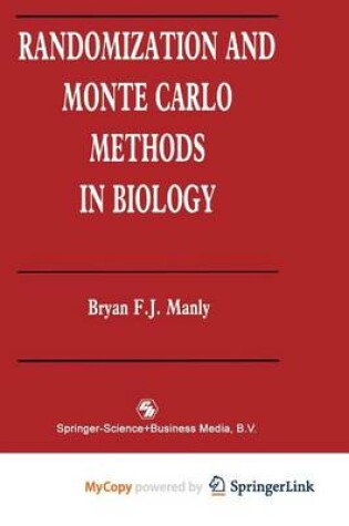 Cover of Randomization and Monte Carlo Methods in Biology