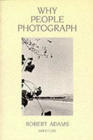 Cover of Why People Photograph