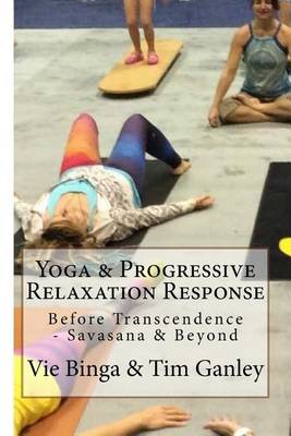 Book cover for Yoga & Progressive Relaxation Response