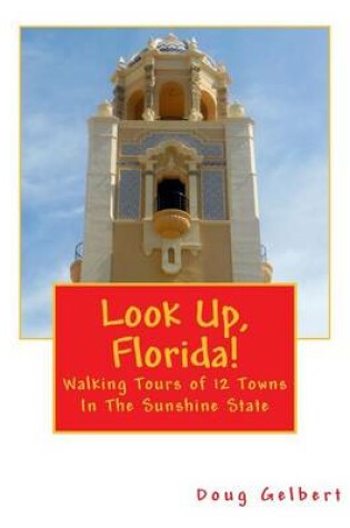 Cover of Look Up, Florida!