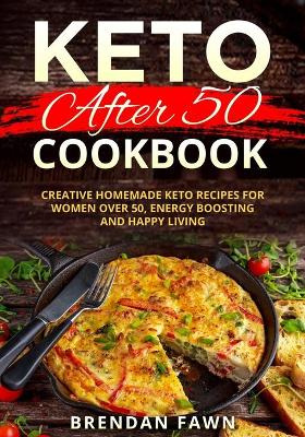 Book cover for Keto after 50 Cookbook