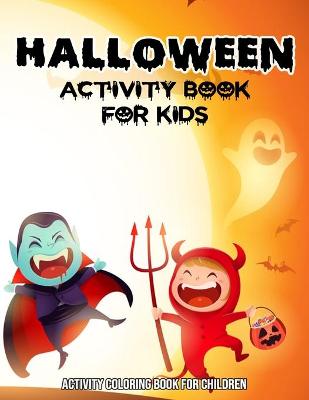 Book cover for Halloween Activity Book for Kids