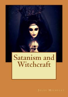 Book cover for Satanism and Witchcraft