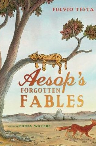 Cover of Aesop's Forgotten Fables