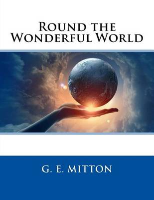 Book cover for Round the Wonderful World