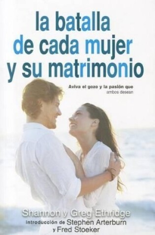 Cover of La Batalla de Cada Mujer y su Matrimonio