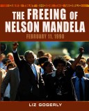 Cover of The Freeing of Nelson Mandela
