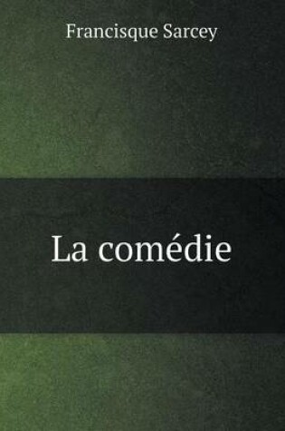 Cover of La comédie