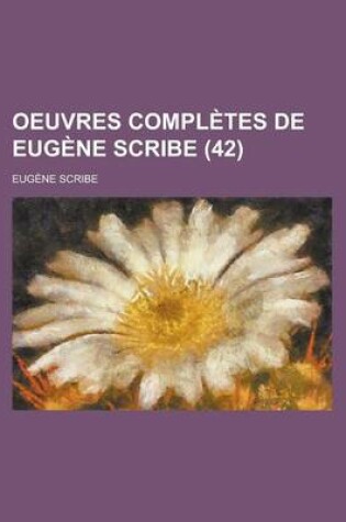 Cover of Oeuvres Completes de Eugene Scribe (42)