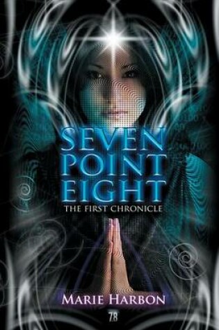 Cover of Seven Point Eight