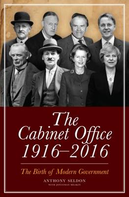 Book cover for The Cabinet Office 1916-2016