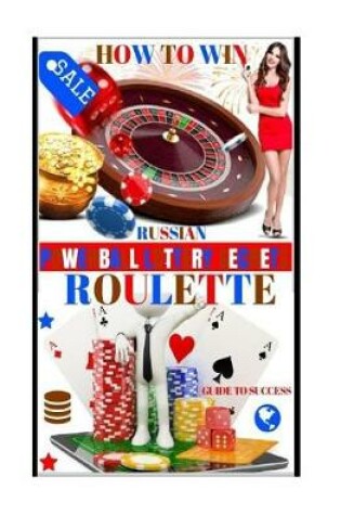 Cover of How to Win Russian Roulette