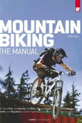 Cover of Mountain Biking, The Manual