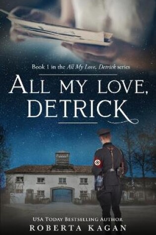 Cover of All My Love, Detrick