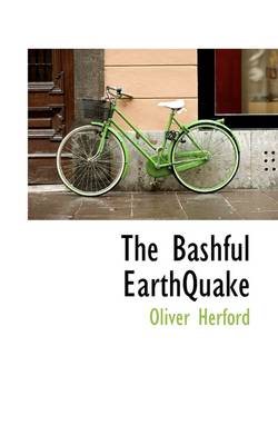 Book cover for The Bashful Earthquake