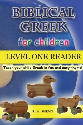 Cover of Biblical Greek for Children Level One Reader