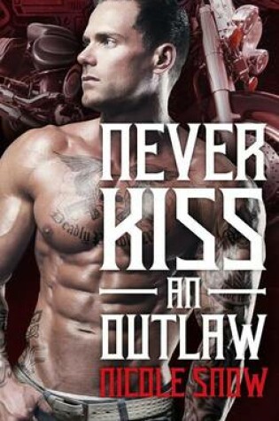 Cover of Never Kiss an Outlaw