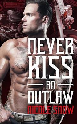 Book cover for Never Kiss an Outlaw
