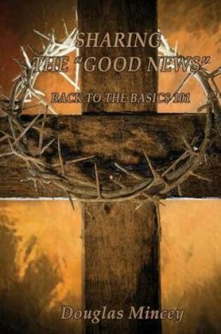 Cover of Sharing the Good News