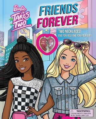 Book cover for Barbie: It Takes Two: Friends Forever