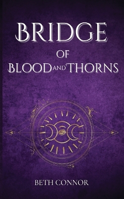 Book cover for Bridge of Blood and Thorns