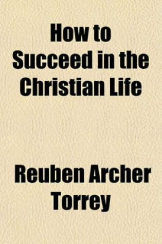 Cover of How to Succeed in the Christian Life