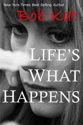 Book cover for Life's What Happens