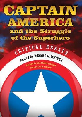 Cover of Captain America and the Struggle of the Superhero