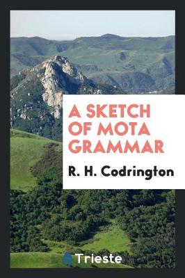 Book cover for A Sketch of Mota Grammar