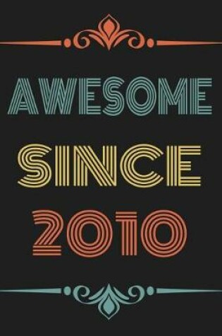 Cover of Awesome Since 2010