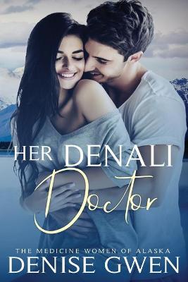Book cover for Her Denali Doctor