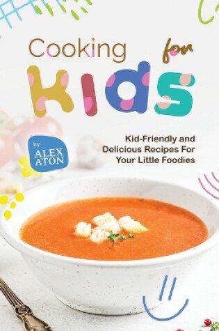 Cover of Cooking for Kids