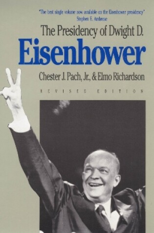 Cover of The Presidency of Dwight D. Eisenhower