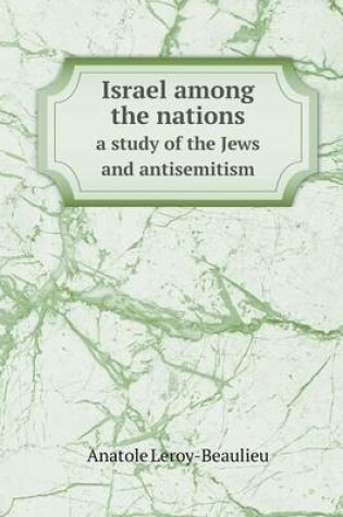 Cover of Israel among the nations a study of the Jews and antisemitism