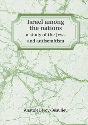 Book cover for Israel among the nations a study of the Jews and antisemitism