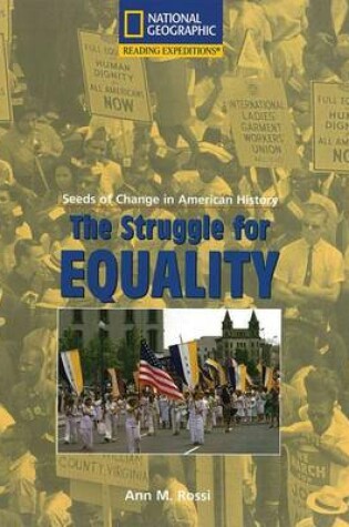 Cover of Reading Expeditions (Social Studies: Seeds of Change in American History): The Struggle for Equality