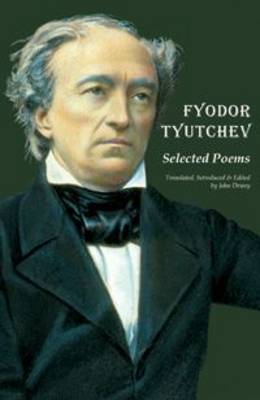 Book cover for Fyodor Tyutchev  - Selected Poems