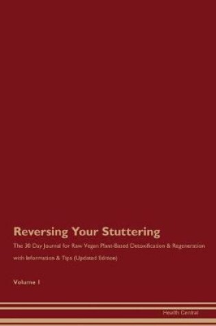 Cover of Reversing Your Stuttering