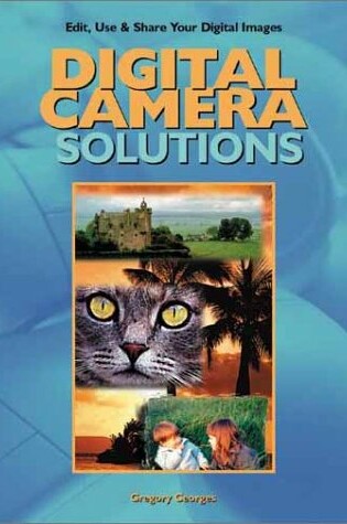 Cover of Digital Camera Solutions