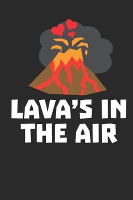 Book cover for Lava's in the Air