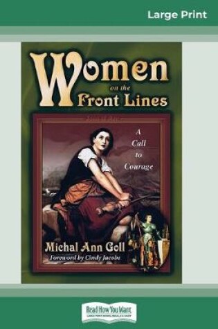 Cover of Women on the Front Lines (16pt Large Print Edition)