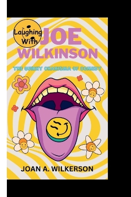 Book cover for Laughing with Joe Wilkinson