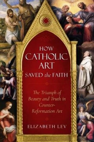 Cover of How Catholic Art Saved the Faith