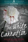 Book cover for The White Carnation