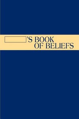 Book cover for ___________'s Book of Beliefs