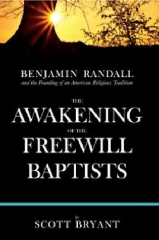 Cover of The Awakening of the Freewill Baptists