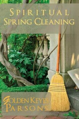 Cover of Spiritual Spring Cleaning
