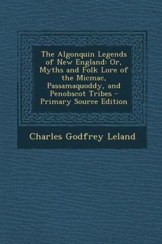 Cover of The Algonquin Legends of New England